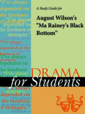 cover image of A Study Guide for August Wilson's "Ma Rainey's Black Bottom"